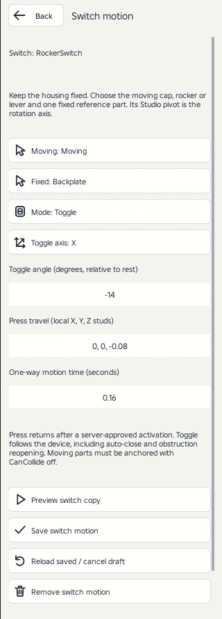 Switch motion has its own moving geometry, fixed reference, mode, angle or travel, and duration. Preview the separate copy before Save switch motion.